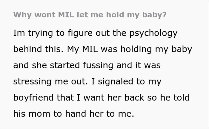 Text about a mother-in-law holding a baby, causing stress for the parent.