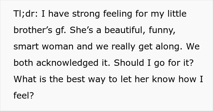 Man Thinks Brother’s Girlfriend Is Into Him, Learns The Hard Way She Isn’t: “You Need Therapy”