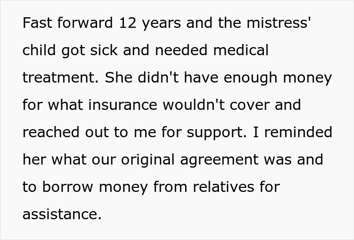 Text screenshot discussing refusal to fund husband's affair child's medical needs, agreement referenced.