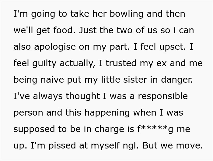 Text about feeling guilty and upset after trusting an ex, risking a little sister's safety.