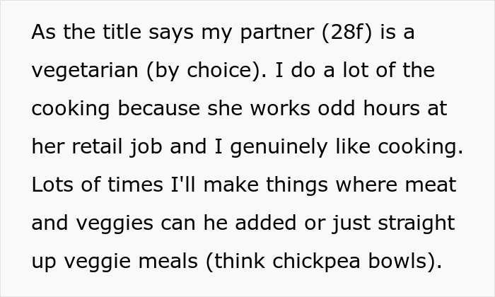 Text describing a vegetarian partner's meal preferences and cooking routine.