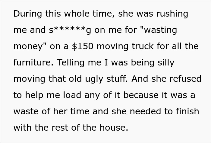 Text about woman criticizing son for spending on moving truck for heirlooms.