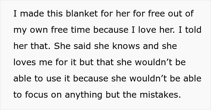 Text about handmade gift demands: "I made this blanket for her for free out of love, but she won't use it due to mistakes.