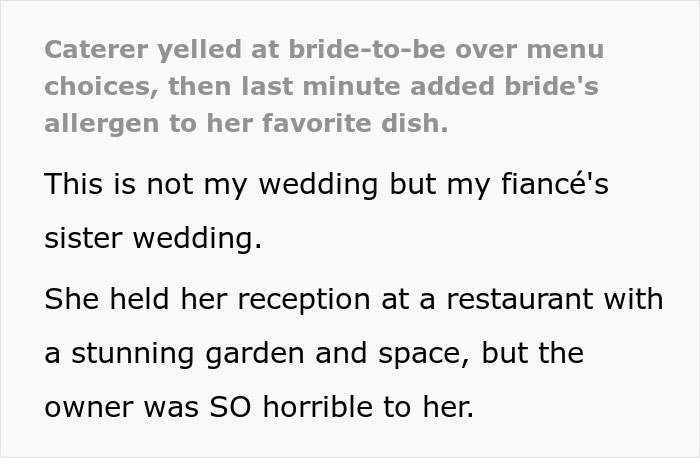 Text about wedding caterer arguing over menu and altering bride's favorite dish with an allergen.