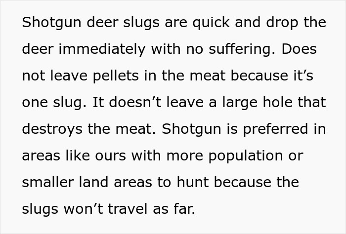 Text explains use of shotgun deer slugs for quick hunting on private land, minimizing meat damage and ensuring safety.