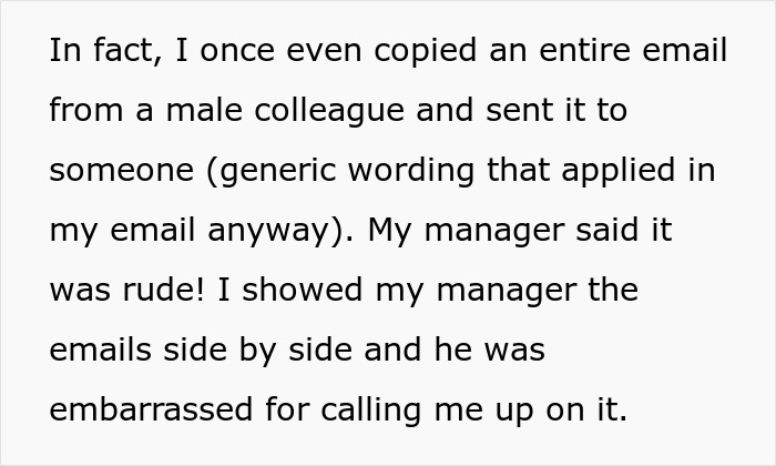 Woman copying men's email style, gets called rude; shows manager identical emails, manager embarrassed.