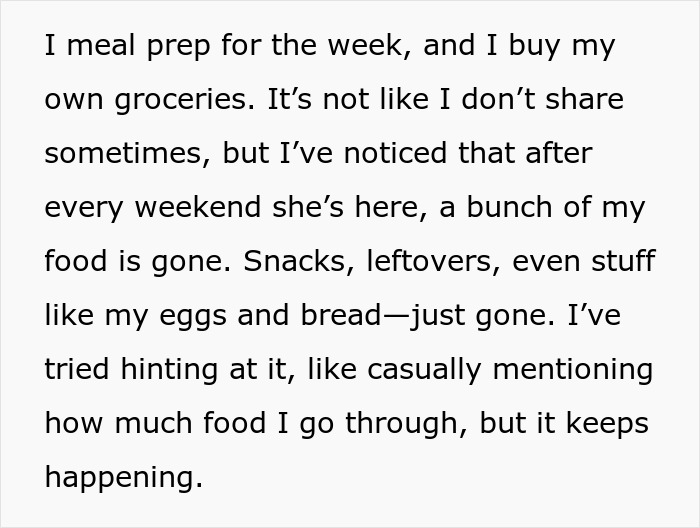 Text on a white background discussing stolen food by boyfriend's roommate's girlfriend.