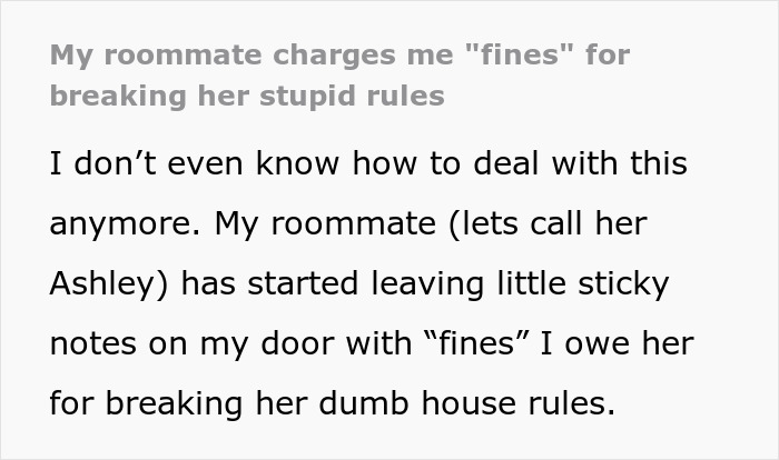 Text complaining about a roommate imposing fines for breaking house rules.