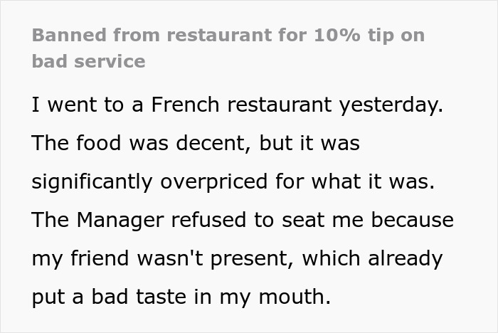 Text describing a customer banned from a restaurant for tipping 10% due to bad service.