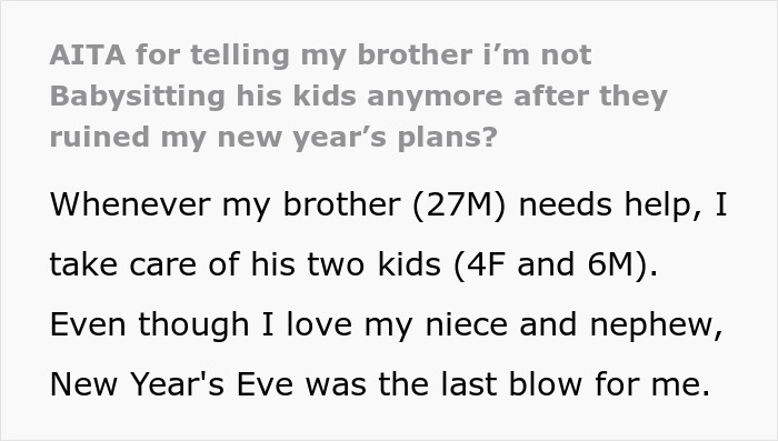 "That Hurt A Lot": Guy Doesn't Care About Sister's New Year's Plans, Refuses To Pick Up His Kids