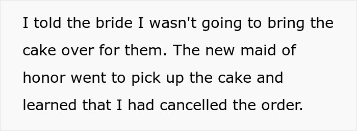 Text message reveals wedding cake order canceled by ex-BFF after being uninvited.