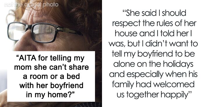 “Respect The Rules”: Woman Makes Her Mother Sleep Separately From Her BF When She Visits