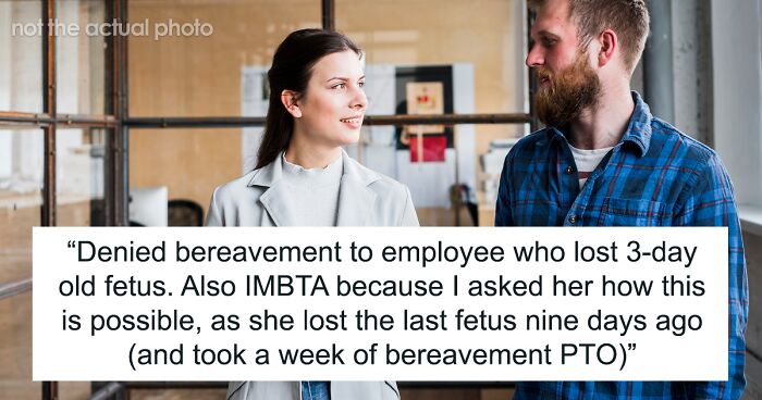 Employee Miscarries 13 Times In A Row, Boss Tells Her She’s Not Getting More Bereavement Leave