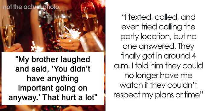 Brother Doesn't Pick Up Kids At Agreed Time, Ruins Sister’s New Year’s, Laughs In Her Face