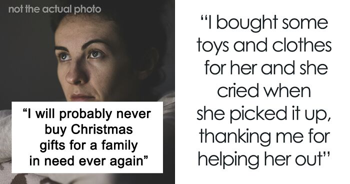 “I Will Probably Never Buy Christmas Gifts For A Family In Need Ever Again”