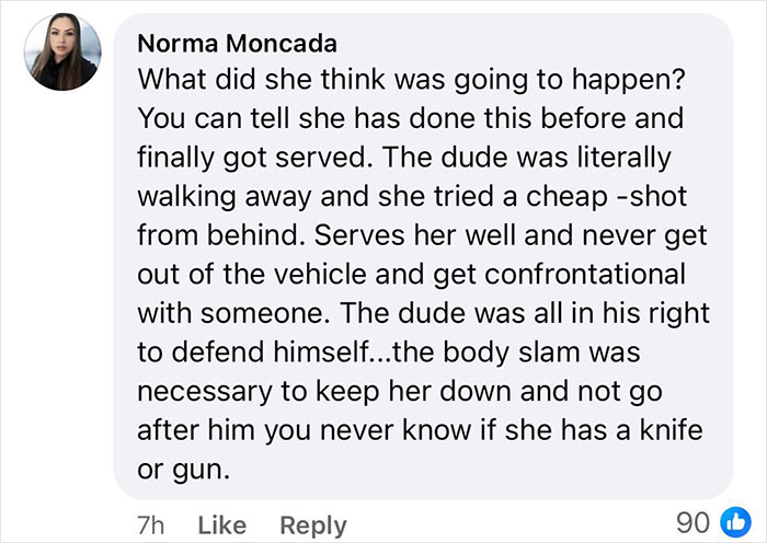 Commentary on a viral road rage incident involving a woman and a body slam defense.