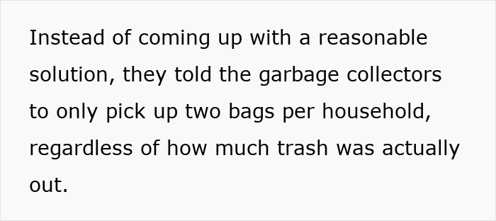 Text discussing managers refusing overtime for garbage collectors, leading to limited trash pickup per household.