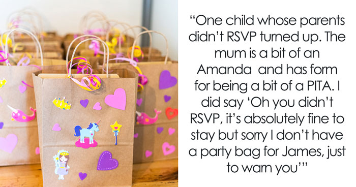 Mom Doesn't RSVP, Brings Kid To Bday Party, And Then Guilt Trips Woman About Giving Her Son Gift Bag