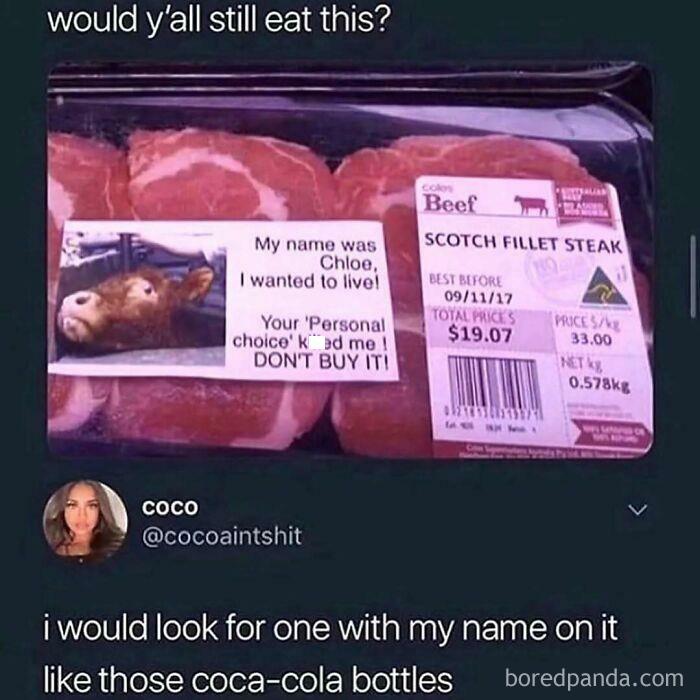 Random meme with beef packaging labeled "My name was Chloe," and a tweet about looking for personalized names like Coke bottles.