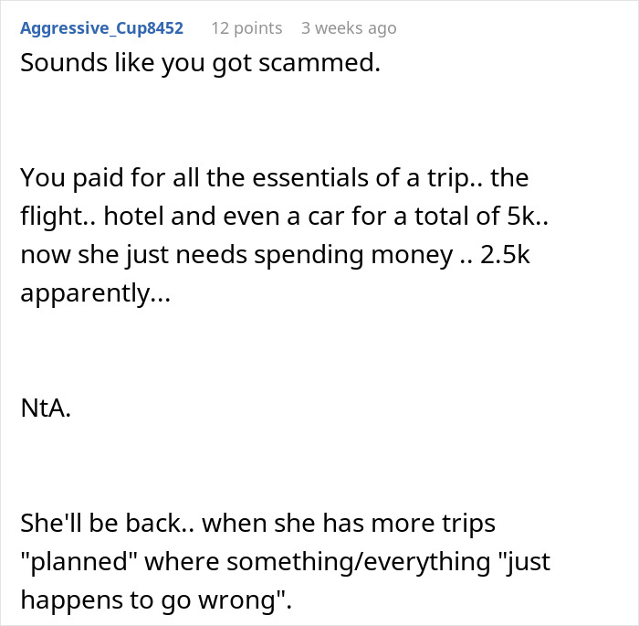 Man Gets A Harsh Reality Check Online After Venting About GF Using Him To Fund Her Trip