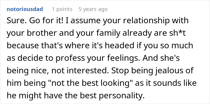 Man Thinks Brother’s Girlfriend Is Into Him, Learns The Hard Way She Isn’t: “You Need Therapy”