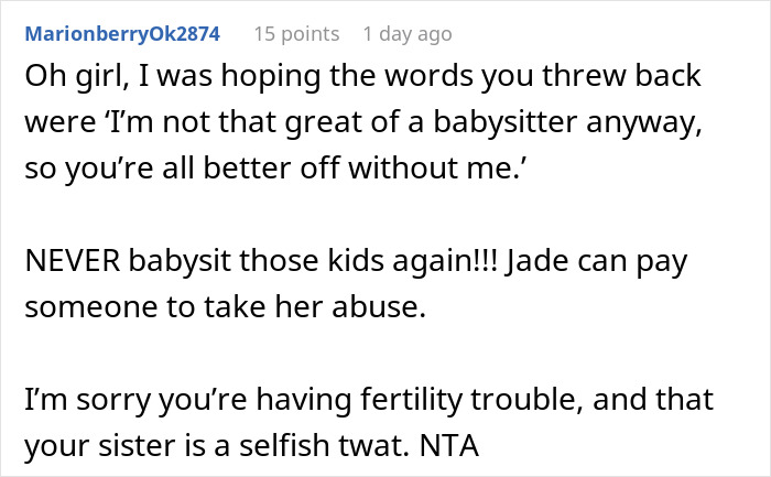 Comment discussing a woman refusing to babysit after being told she's just a babysitter, criticizing her sister's behavior.