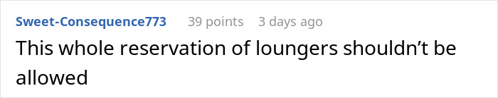 Reddit comment by Sweet-Consequence773 discussing reservations of loungers in resorts.