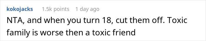 Reddit comment discussing toxic family dynamics, suggesting to cut ties when turning 18.