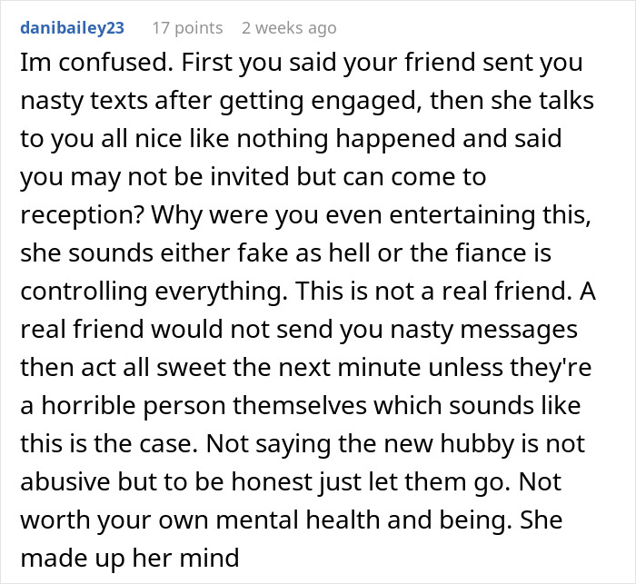 Reddit comment about a woman surprised at not being invited to a friend's wedding.