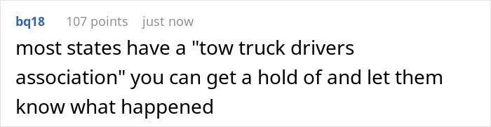 Comment suggesting contacting a tow truck drivers association in response to a towing company situation.