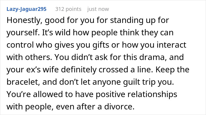 Text comment supporting positive relationships and keeping a gifted bracelet amidst drama from ex’s new wife.