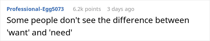 Text comment stating, "Some people don't see the difference between 'want' and 'need'," related to entitled coworker.