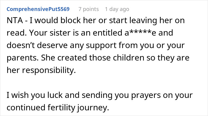 Comment criticizing a sister's entitlement and urging to block her, offering support for a fertility journey.