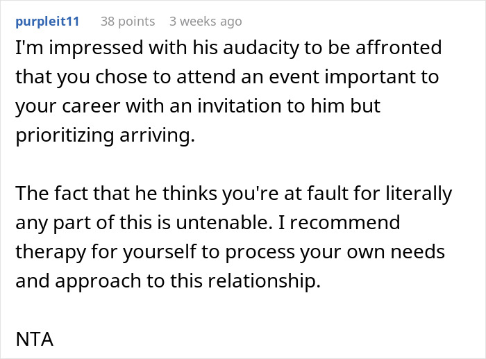 Comment advising therapy and defending someone's choice to prioritize timely arrival at a career event.