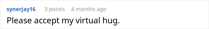 Reddit comment saying "Please accept my virtual hug," related to trashy opinion discussion.