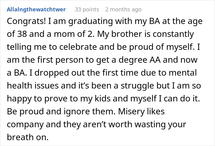 A Reddit comment celebrating a mother of two graduating with a BA at age 38, encouraging pride and perseverance.