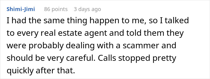 User shares experience of stopping spam calls from realtors by warning them about potential scammers.