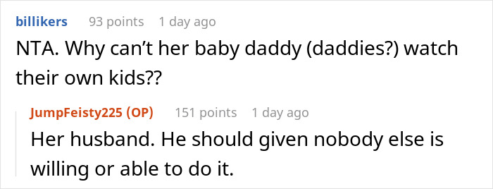 Reddit user comments discussing why a woman's husband should watch their kids, focusing on babysitter expectations.