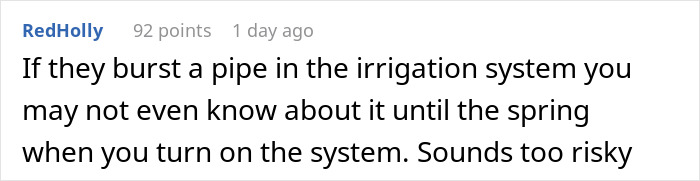 Comment discussing potential risks of neighbors disrupting a yard irrigation system.