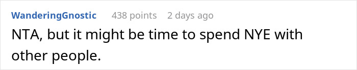 A Reddit comment about family New Year's Eve drama and spending the holiday with others.