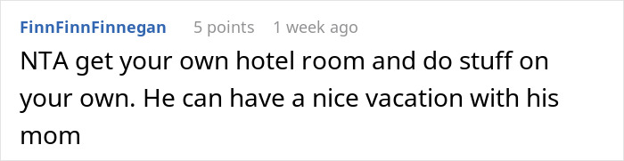 Comment discussing MIL tagging along on son's vacation, suggesting getting a separate hotel room.