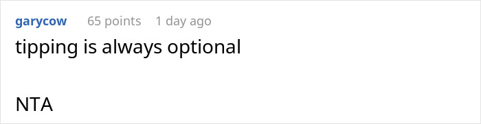 Screenshot of a Reddit comment stating "tipping is always optional" with 65 points.