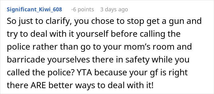 Comment criticizing a decision to threaten intruders with a gun, suggesting alternative actions for safety.