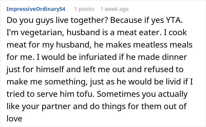 Vegetarian wife criticizes meat-eater husband on meal preparation in online comment.