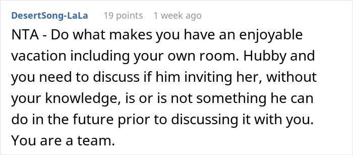 Comment about MIL joining son and DIL's vacation, emphasizing enjoying a trip and needing own room.