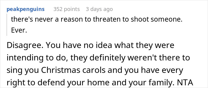 Reddit comment defending the right to threaten intruders with a gun for home and family protection.