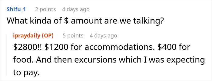 Discussion about a vacation bill including $2800 total; $1200 for accommodations, $400 for food, plus excursions.