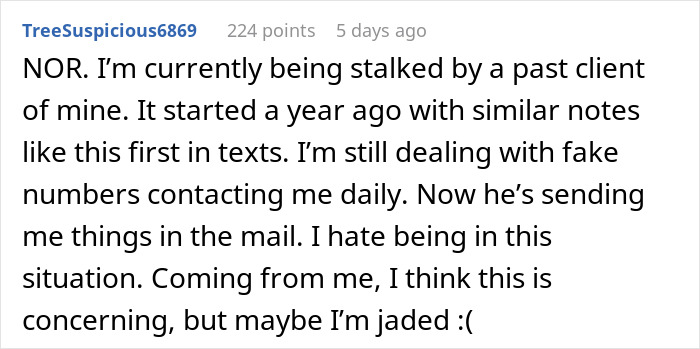 Text from an online user describing being stalked by a past client, mentioning fake numbers and unwanted mail.