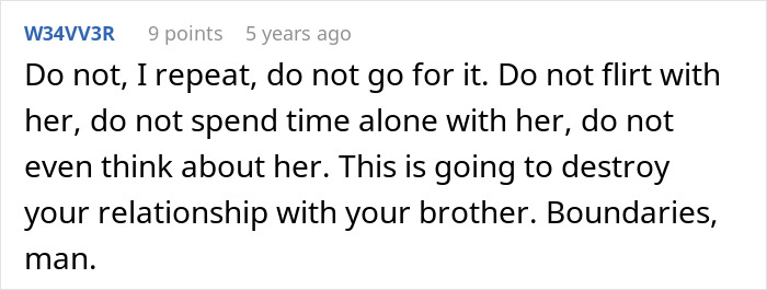 Man Thinks Brother’s Girlfriend Is Into Him, Learns The Hard Way She Isn’t: “You Need Therapy”