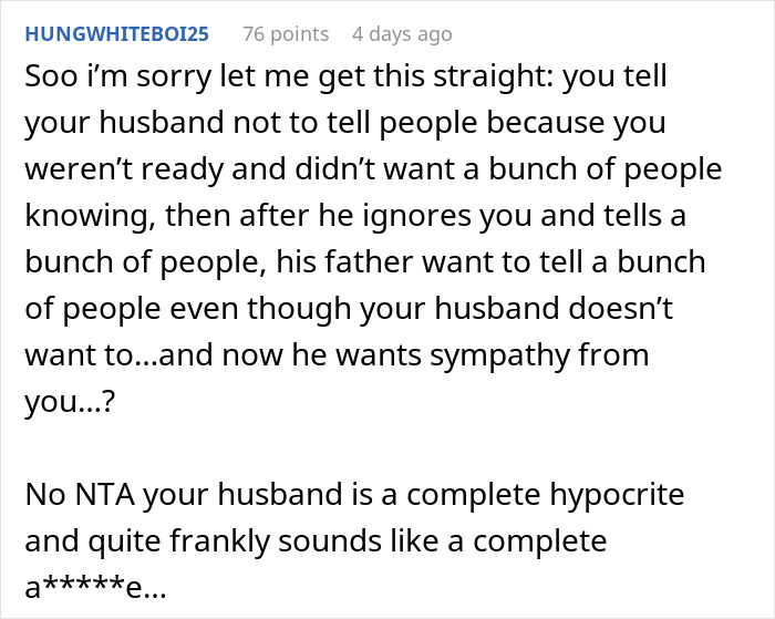 Comment discussing a man ignoring wife’s plea for pregnancy privacy, calling him a hypocrite.